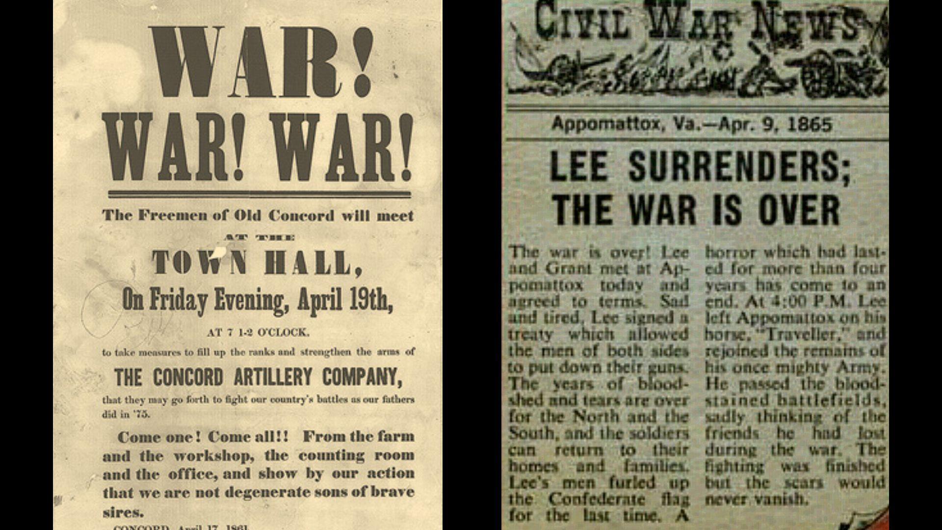 Pamphlet announcing the start of the Civil War/Civil War News announcing the end of the Civil War