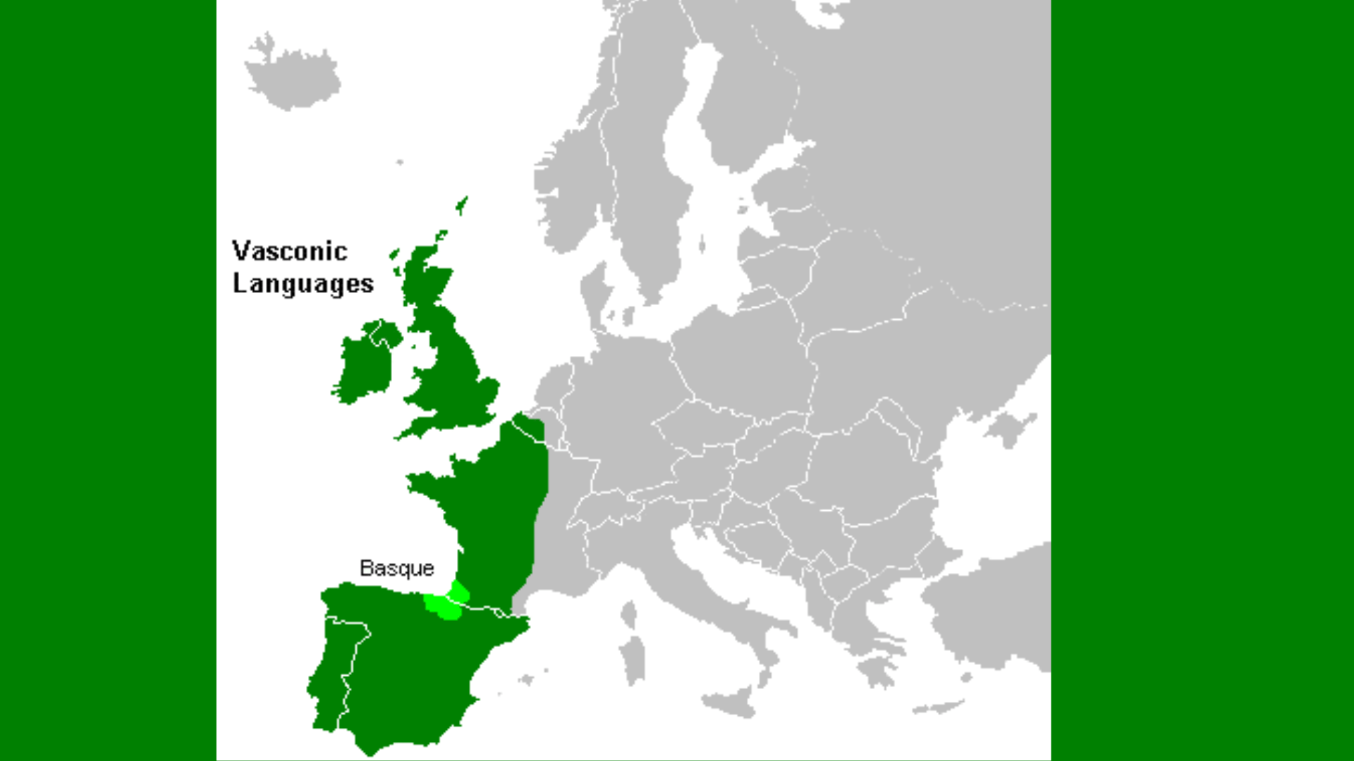 Conventionally proposed location of where Vasconic languages were spoken in ancient Europe.