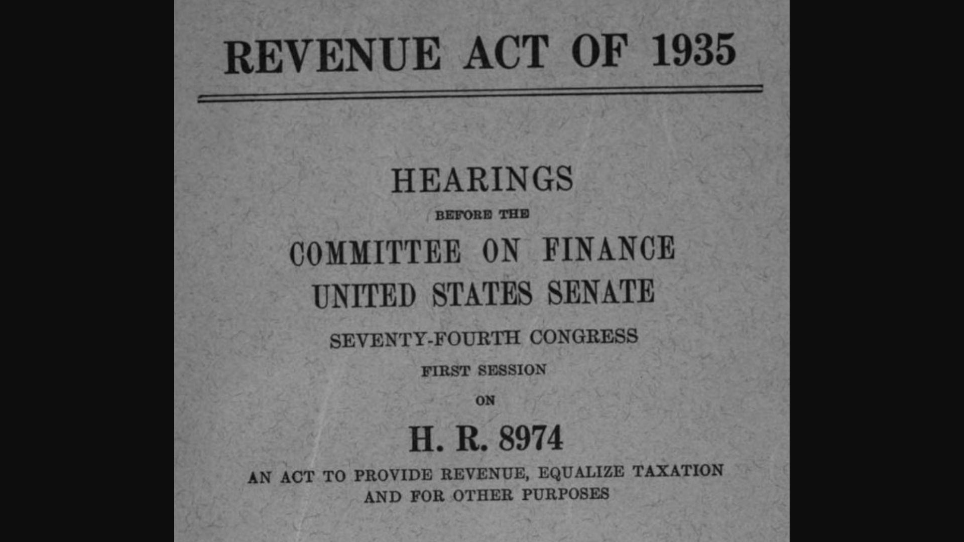 The original cover for the Revenue Act of 1935, passed by then-President Franklin D. Roosevelt